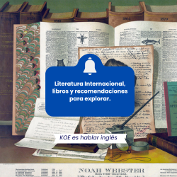Literatura Internacional, libros y recomendaciones para explorar. 
