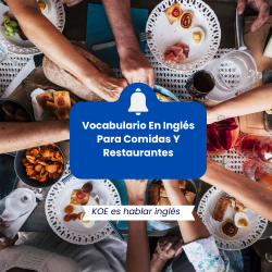  Vocabulario En Inglés Para Comidas Y Restaurantes